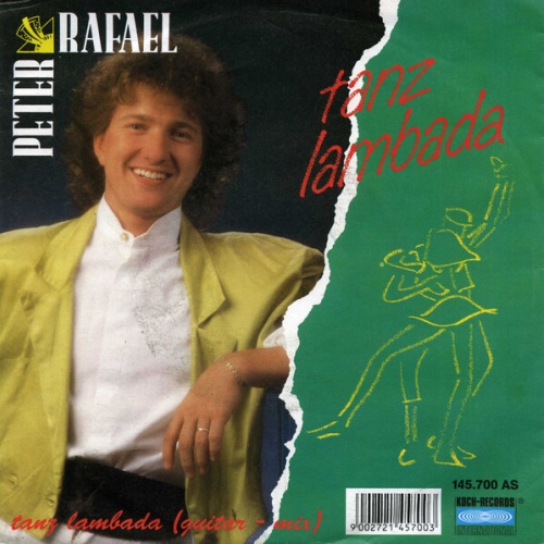 7", Single Peter Rafael - Tanz Lambada