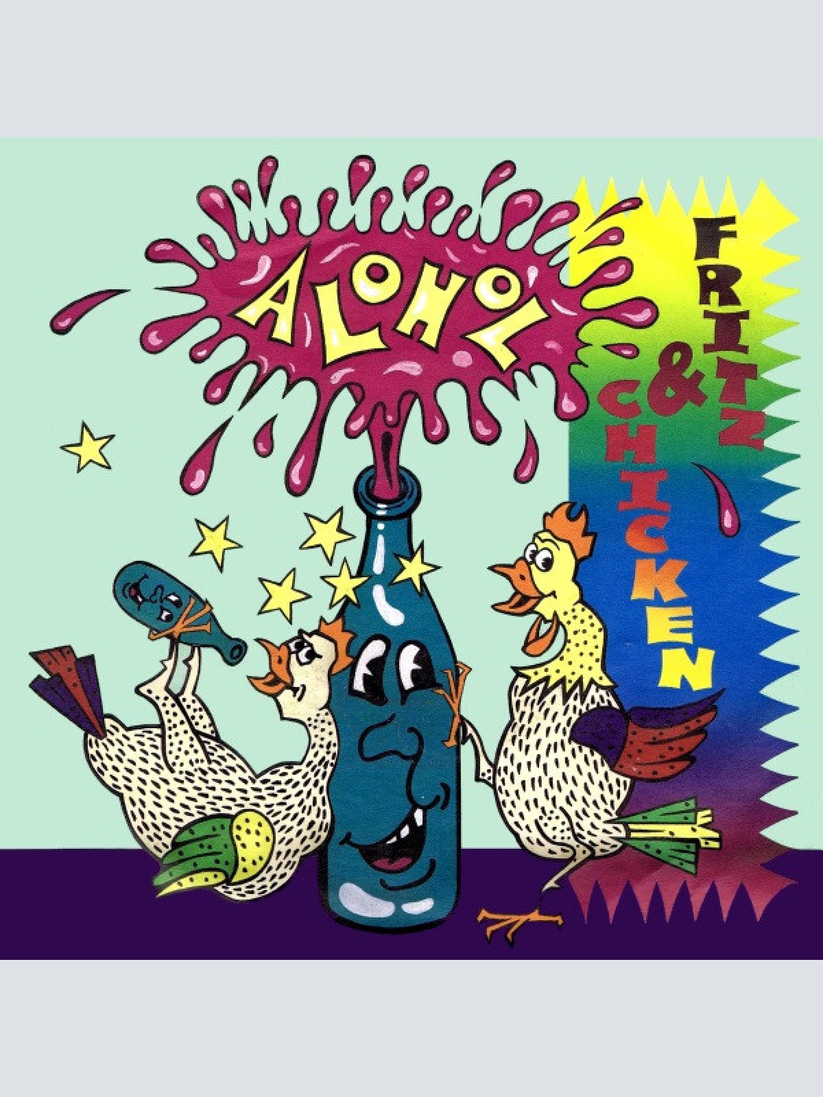7", Single Fritz & Chicken - Alohol
