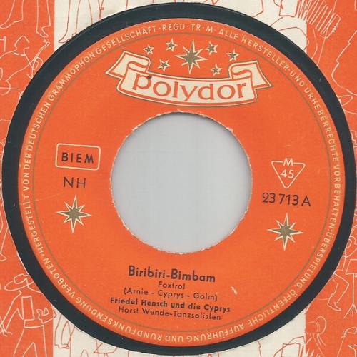 7", Single, Mono Friedel Hensch Und Die Cyprys - Biribiri-Bimbam