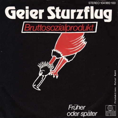 7", Single Geier Sturzflug - Bruttosozialprodukt