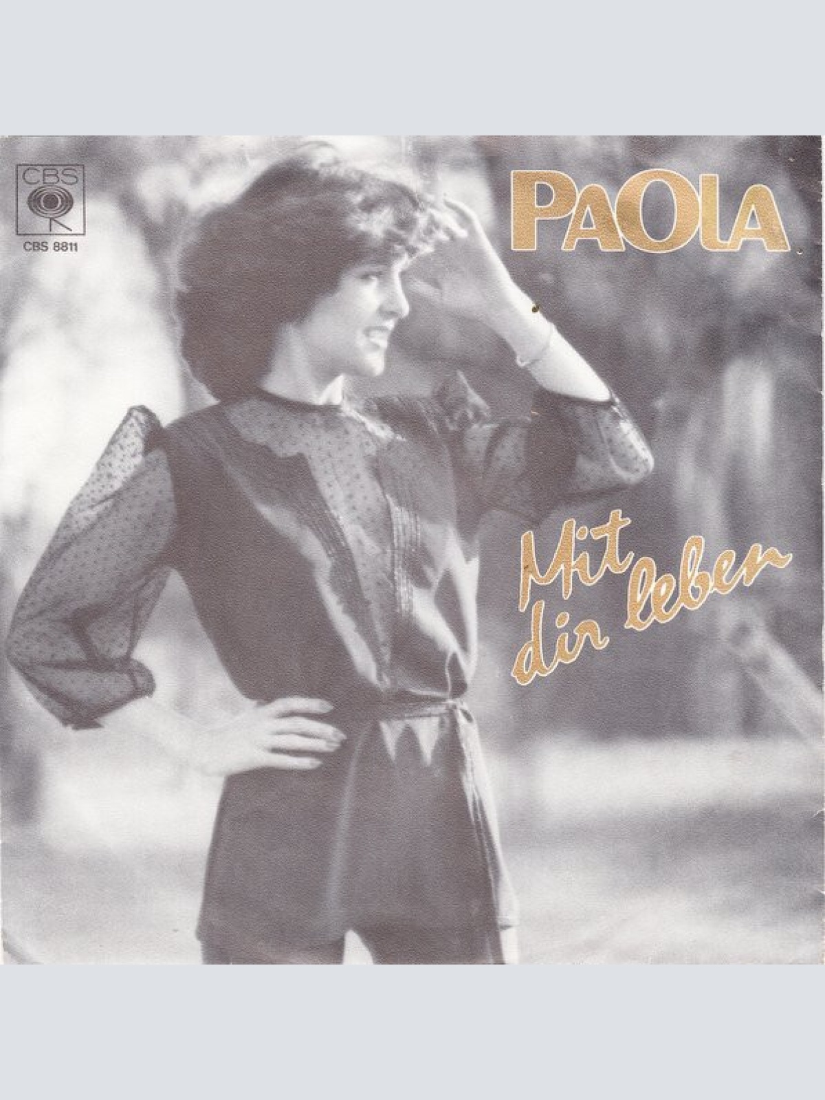 7", Single Paola (2) - Mit Dir Leben