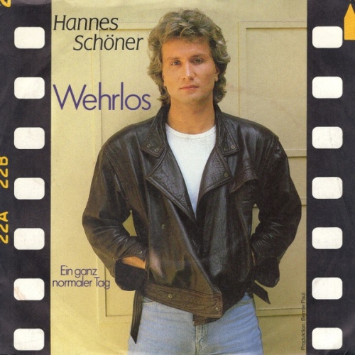 7", Single Hannes Schöner - Wehrlos