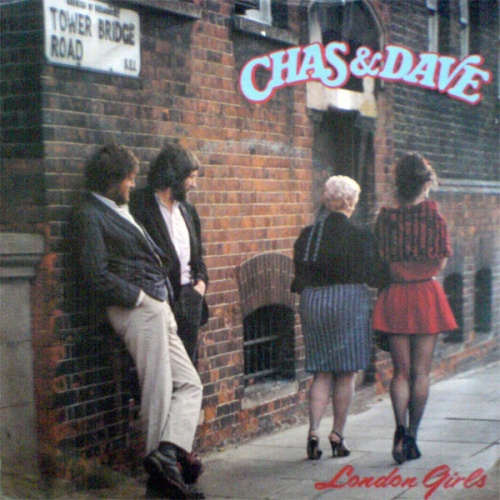 7", Single Chas & Dave* - London Girls