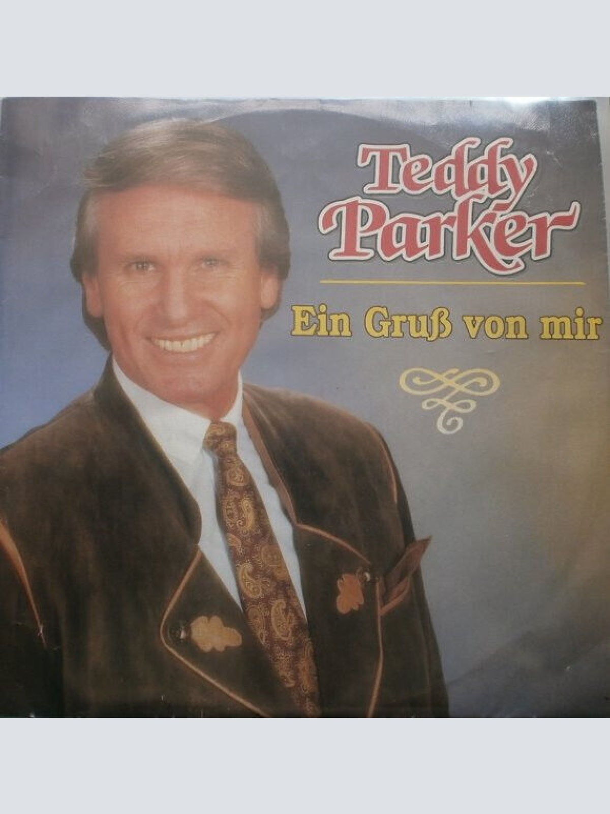 7", Single Teddy Parker - Ein Gruss Von Mir