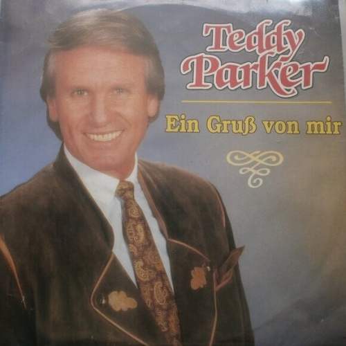 7", Single Teddy Parker - Ein Gruss Von Mir