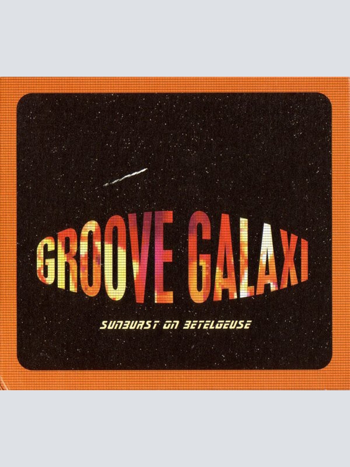 CD, Album Groove Galaxi - Sunburst On Betelgeuse