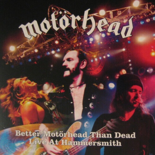 2xCD, Album, Dig Motörhead - Better Motörhead Than Dead - Live At Hammersmith