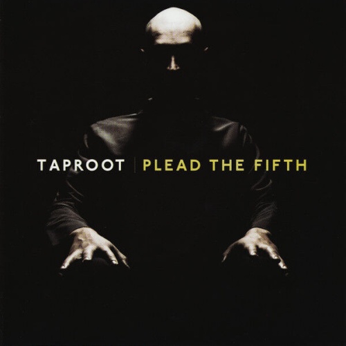 CD, Album Taproot - Plead The Fifth