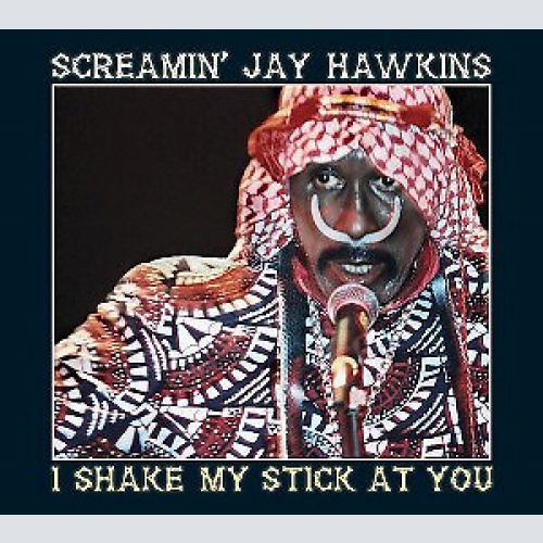 CD, Album, RE Screamin' Jay Hawkins - I Shake My Stick At You