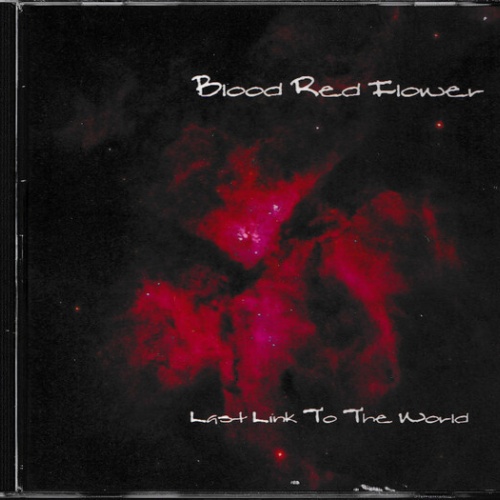 CD, Album Blood Red Flower - Last Link To The World