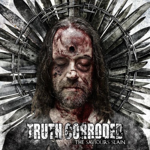 CD, Album Truth Corroded - The Saviours Slain