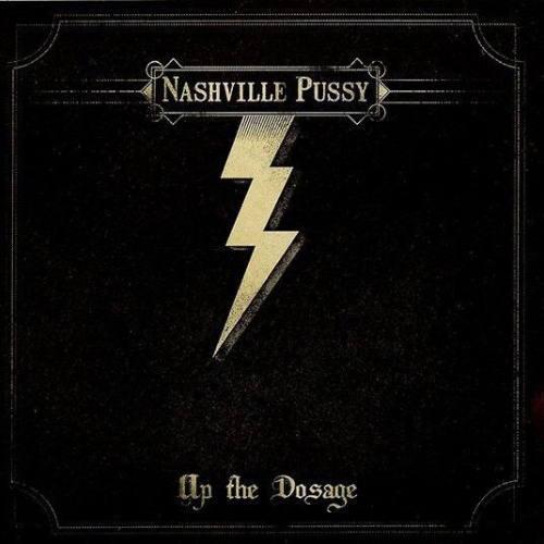 CD, Album Nashville Pussy - Up The Dosage