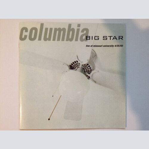 CD, Album, RE, RM Big Star - Columbia... Live At Missouri University 4/25/93