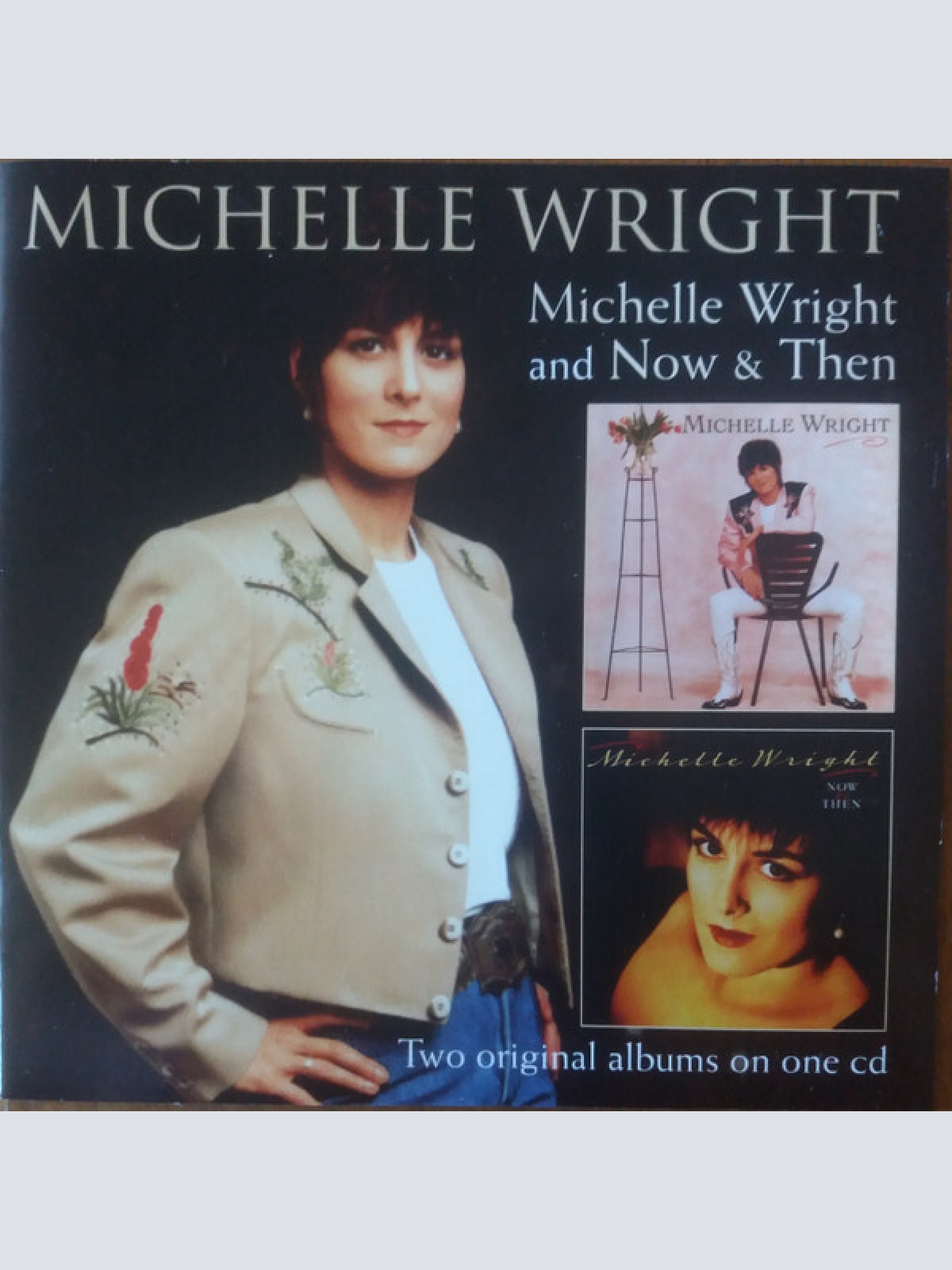 CD, Album, Comp Michelle Wright - Michelle Wright And Now & Then