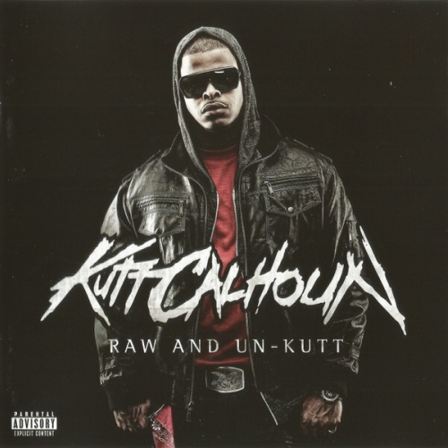 CD, Album Kutt Calhoun - Raw And Un-Kutt