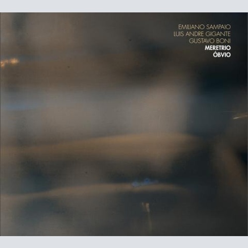 CD, Album Meretrio : Emiliano Sampaio / Luis André "Gigante" / Gustavo Boni -...