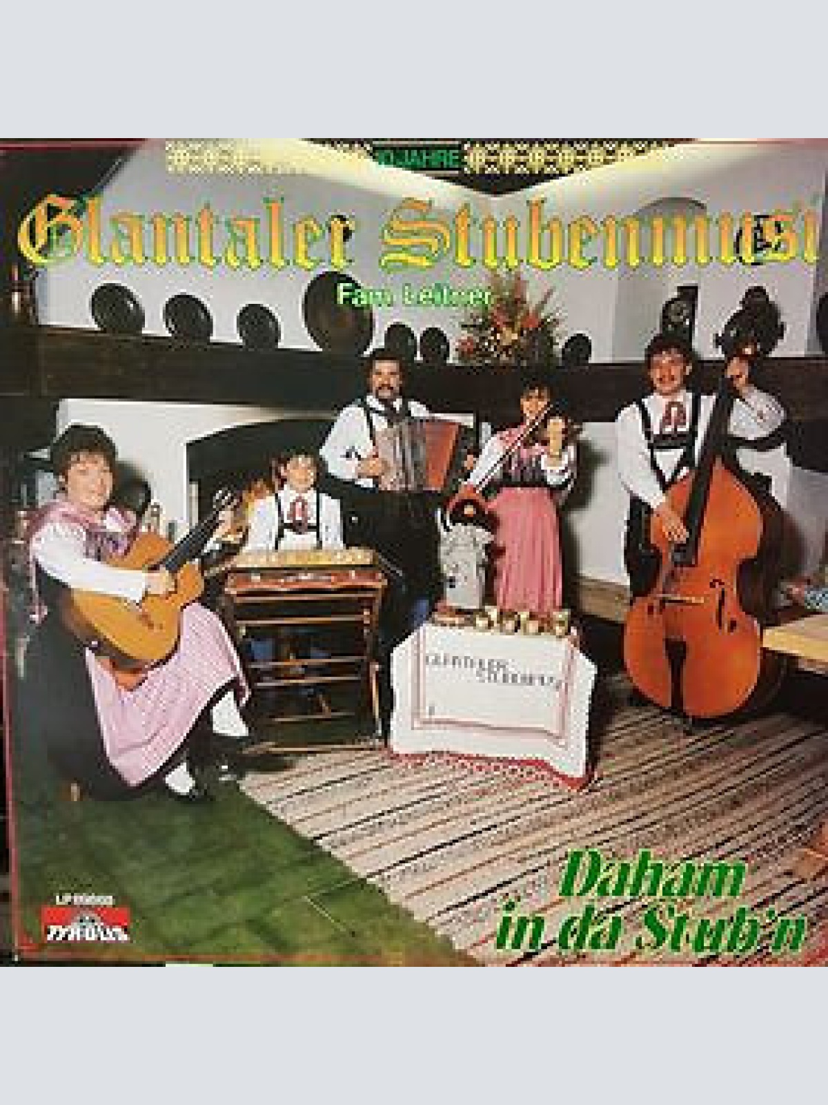 LP Glantaler Stubenmusi Fam. Leitner* - Daham In Da Stub'n