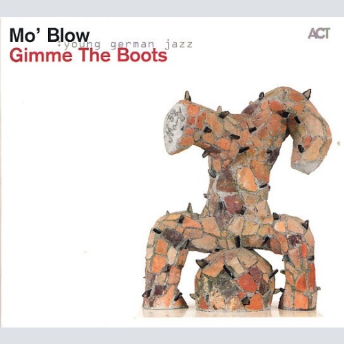 CD, Album, Dig Mo' Blow - Gimme The Boots