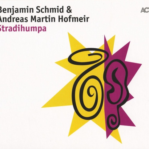 CD Benjamin Schmid & Andreas Martin Hofmeir* - Stradihumpa