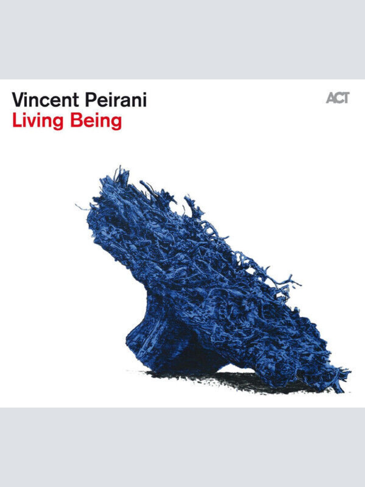 CD, Album Vincent Peirani - Living Being