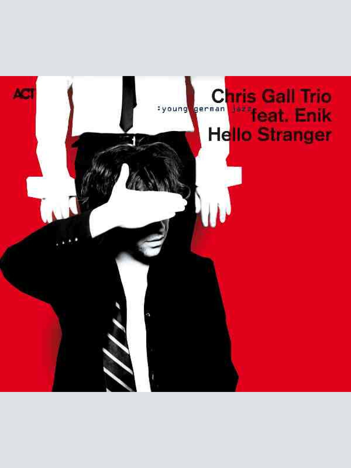 CD, Album Chris Gall Trio feat. Enik - Hello Stranger