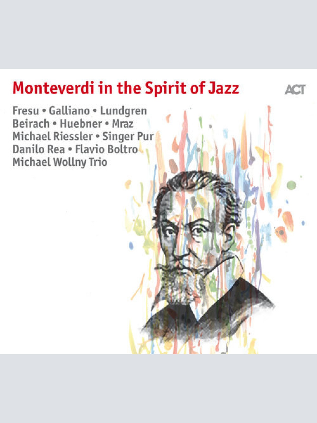 CD, Comp Various - Monteverdi In The Spirit Of Jazz