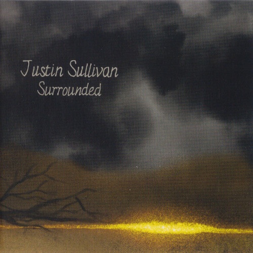CD, Album, Ltd, Med Justin Sullivan - Surrounded
