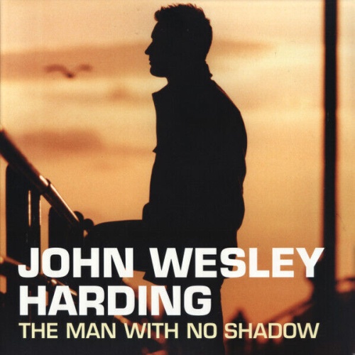 2xLP, Album, RSD, Cre John Wesley Harding - The Man With No Shadow