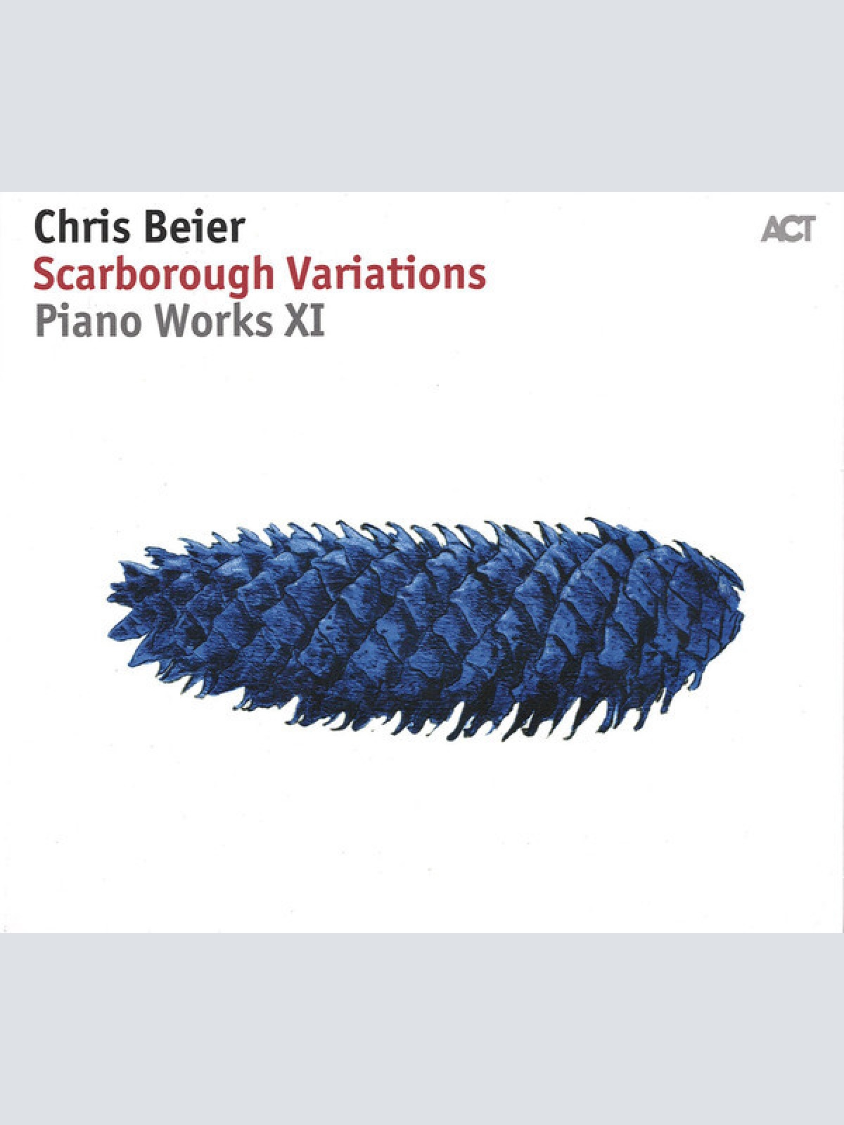 CD, Album Chris Beier - Scarborough Variations Piano Works XI