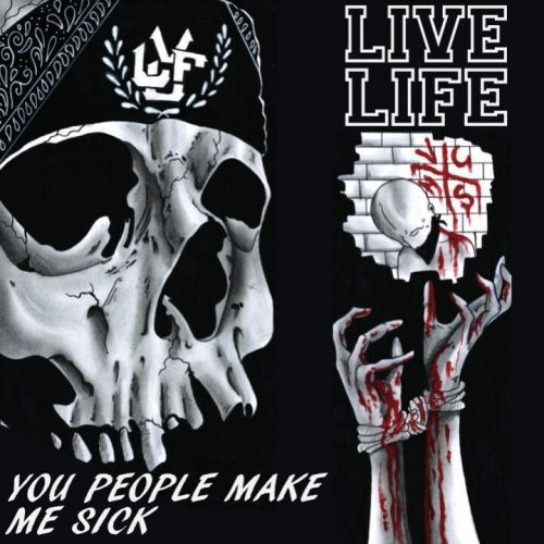 CD, Album Live Life - You People Make Me Sick