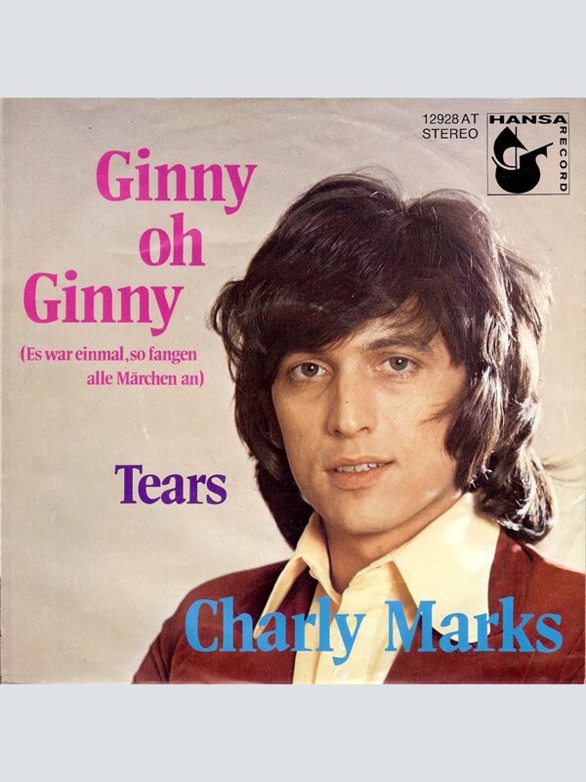 7", Single Charly Marks - Ginny Oh Ginny (Es War Einmal, So Fangen Alle Märch...