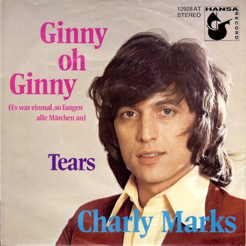 7", Single Charly Marks - Ginny Oh Ginny (Es War Einmal, So Fangen Alle Märch...