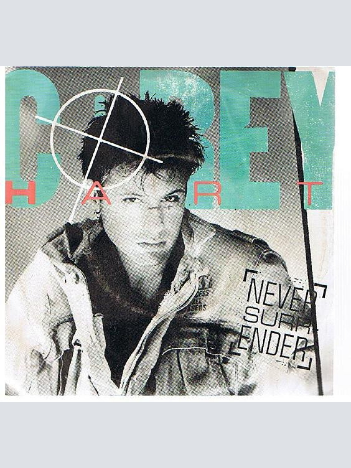 7", Single Corey Hart - Never Surrender