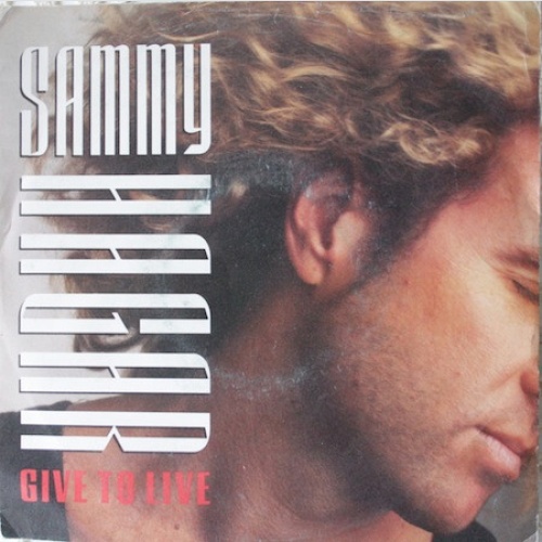 7", Single Sammy Hagar - Give To Live