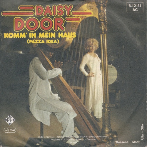 7", Single Daisy Door  /  Daisy Door Und Die 7. Division* - Komm' In Mein Hau...