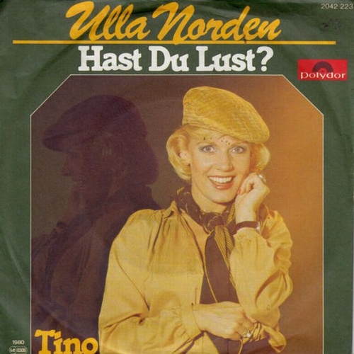 7", Single Ulla Norden - Hast Du Lust?