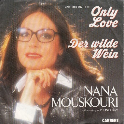 7", Single Nana Mouskouri - Only Love