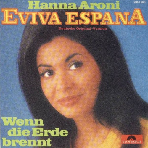 7", Single Hanna Aroni - Eviva Espana
