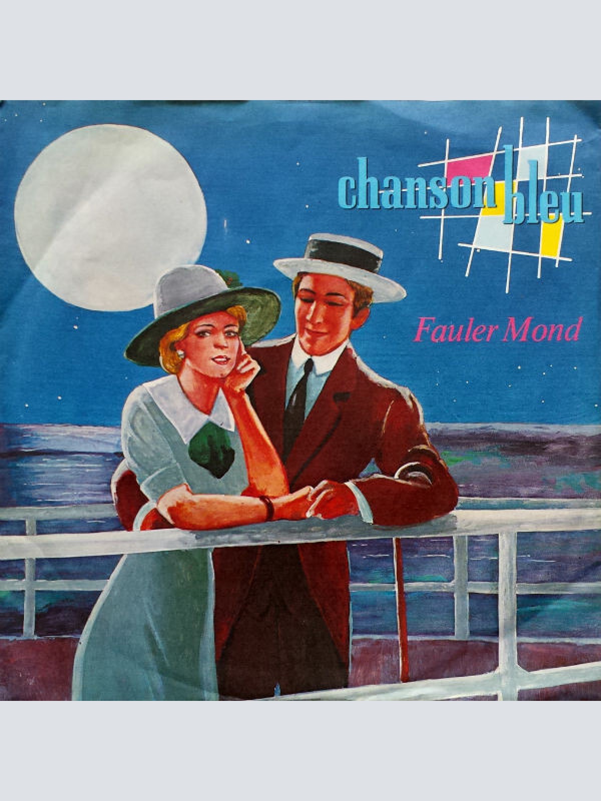7", Single Chanson Bleu - Fauler Mond