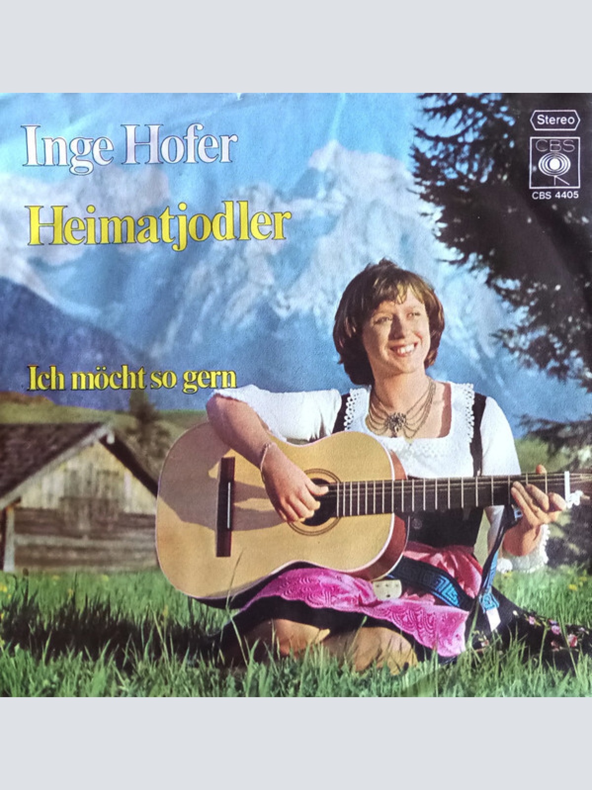 7" Inge Hofer - Heimatjodler