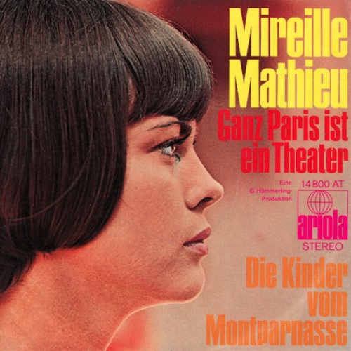 7", Single Mireille Mathieu - Ganz Paris Ist Ein Theater