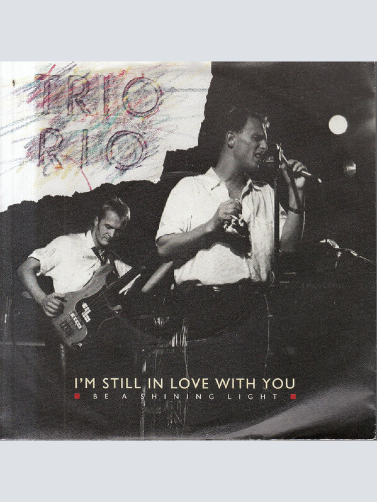 7", Single Trio Rio - I'm Still In Love With You