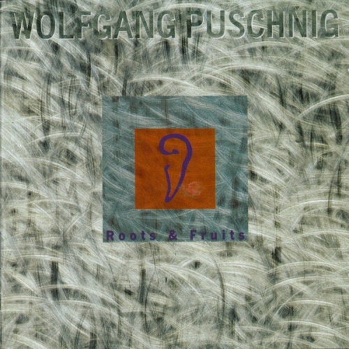 2xCD, Album Wolfgang Puschnig - Roots & Fruits