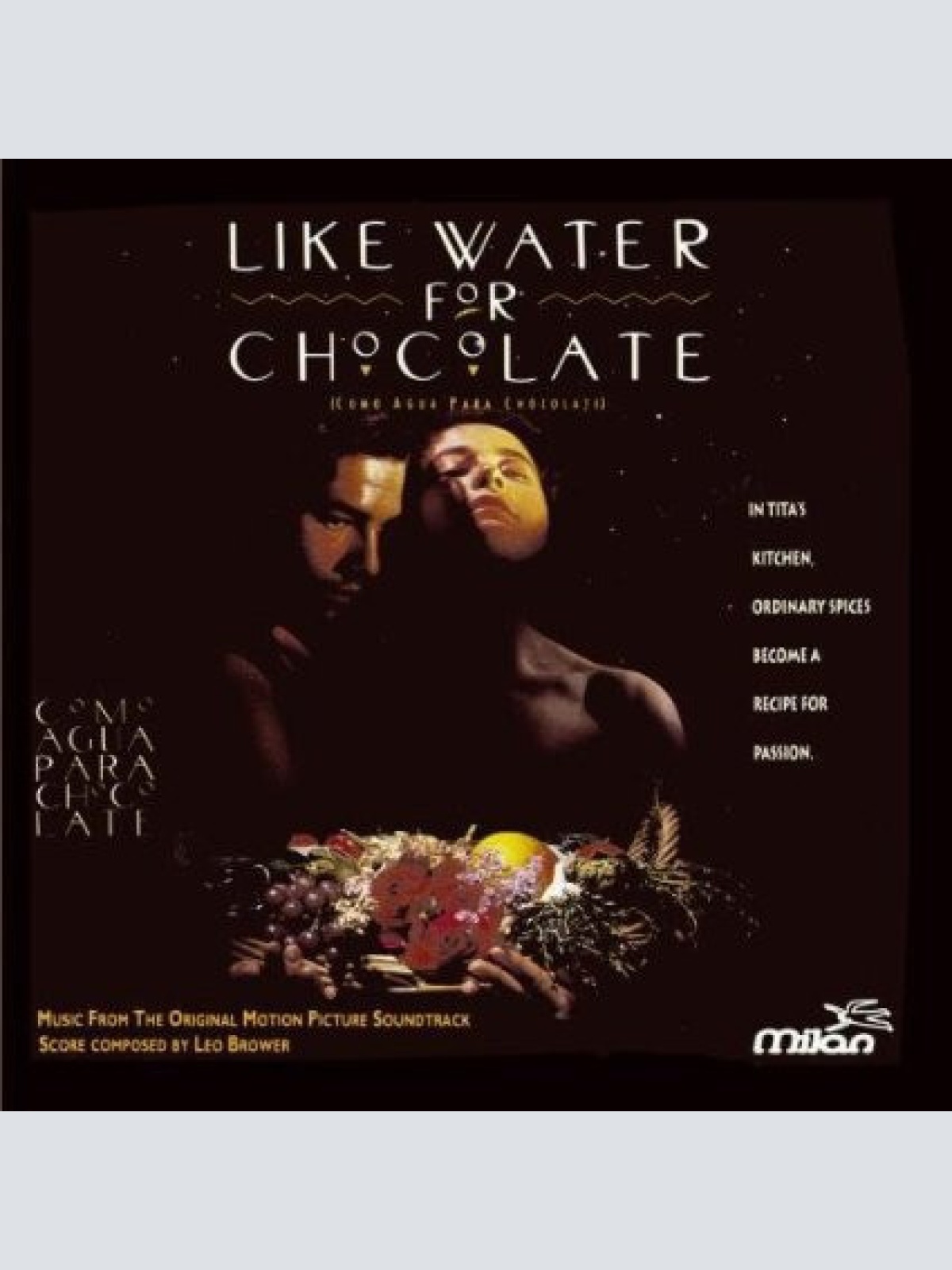 CD, Album Leo Brower* - Like Water For Chocolate (Music From The Original Mot...