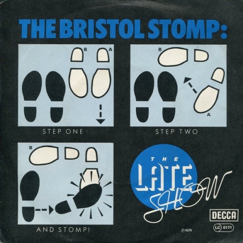 7", Single, Sol The Late Show - Bristol Stomp