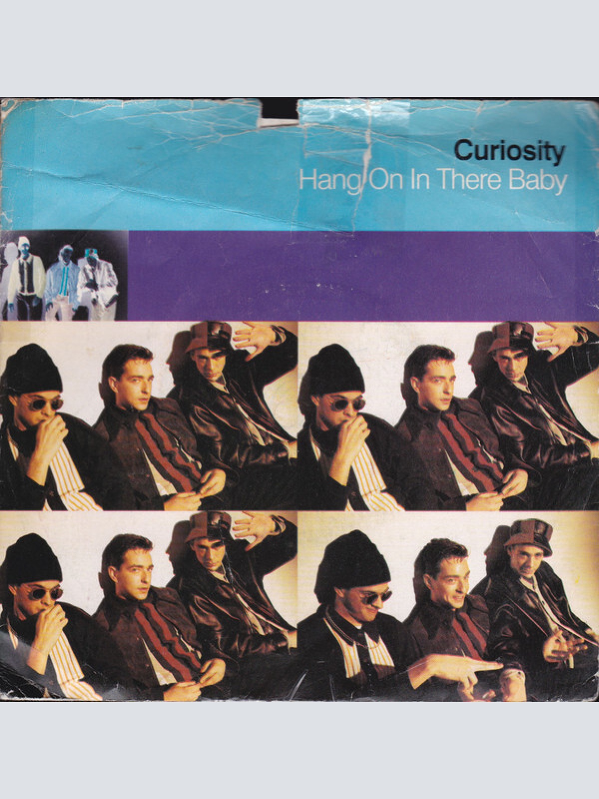 7", Single Curiosity - Hang On In There Baby
