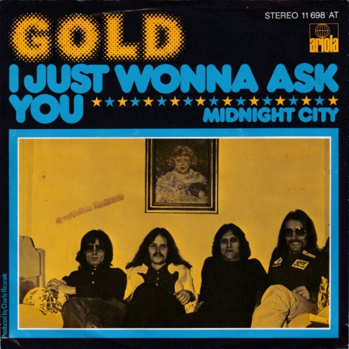 7", Single Gold (15) - I Just Wonna Ask You