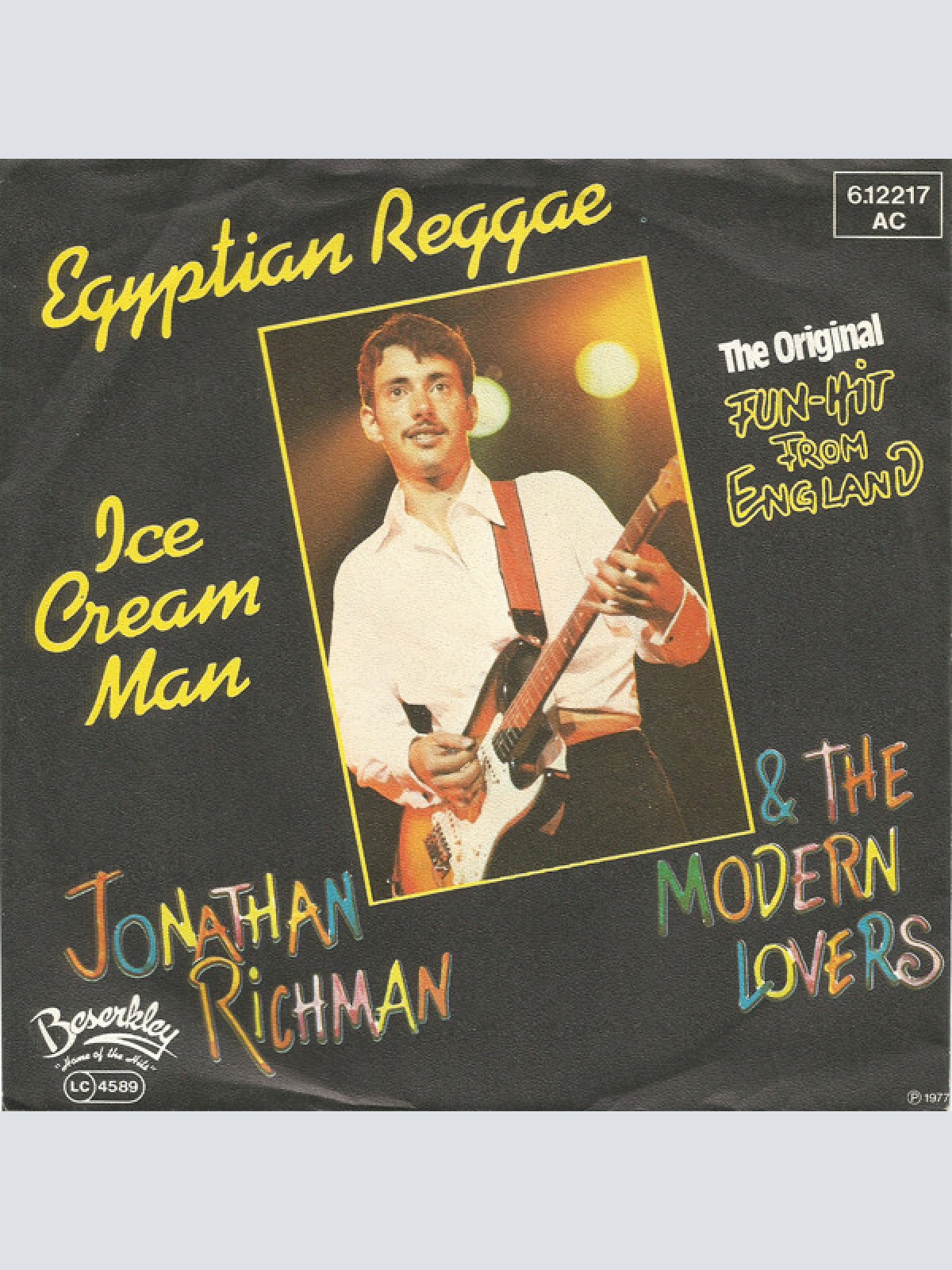 7", Single Jonathan Richman & The Modern Lovers - Egyptian Reggae / Ice Cream...