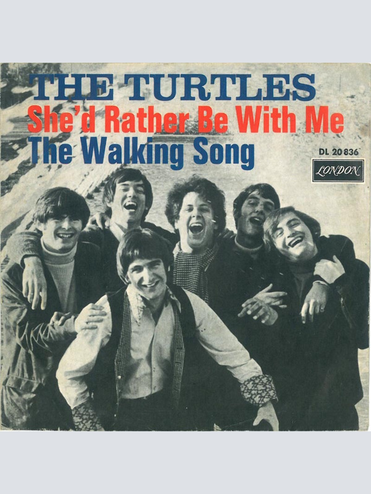 7", Single The Turtles - She'd Rather Be With Me