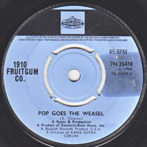 7", Single, Mono 1910 Fruitgum Company - Pop Goes The Weasel
